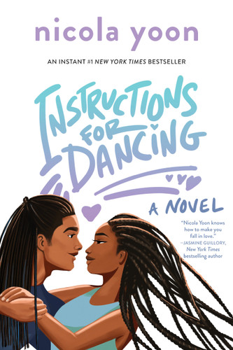 Instructions for Dancing - 9781524718992 by Nicola Yoon, 9781524718992
