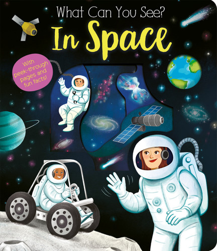 What Can You See? In Space by Kate Ware, María Perera, 9781664350342
