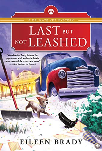 Last But Not Leashed by Eileen Brady, 9781728249346