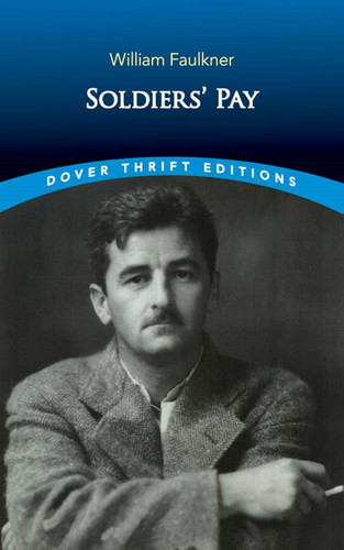 Soldiers' Pay - 9780486849720 by William Faulkner, 9780486849720