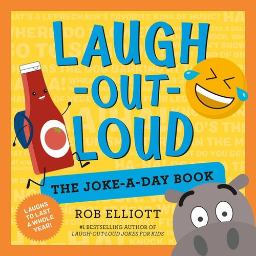 Laugh-Out-Loud: The Joke-a-Day Book (A Year of Laughs) by Rob Elliott, 9780063080645