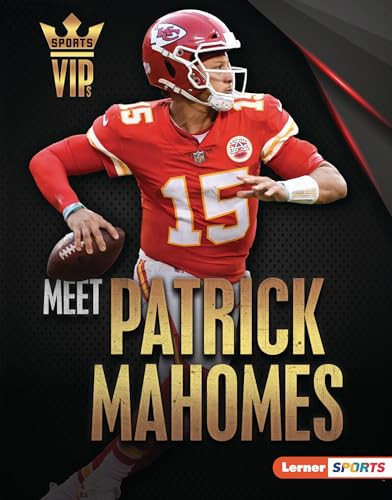 Meet Patrick Mahomes (Kansas City Chiefs Superstar) by Joe Levit, 9781728458144