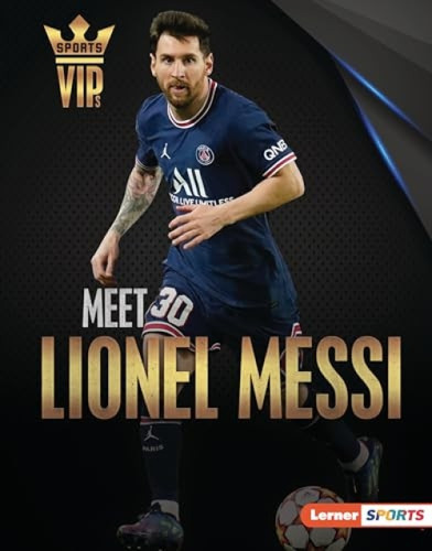 Meet Lionel Messi (World Cup Soccer Superstar) by David Stabler, 9781728458182