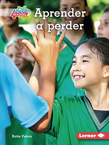 Aprender a perder (Losing Well) (Spanish Edition) by Katie Peters, 9781728458892