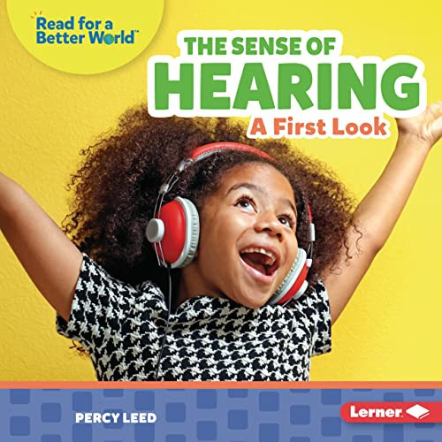 The Sense of Hearing (A First Look) by Percy Leed, 9781728459172