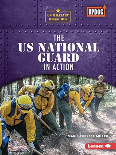 The US National Guard in Action - 9781728463629 by Marie-Therese Miller