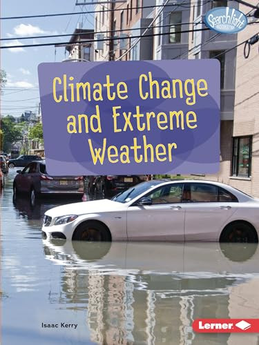 Climate Change and Extreme Weather - 9781728463926 by Isaac Kerry, 9781728463926