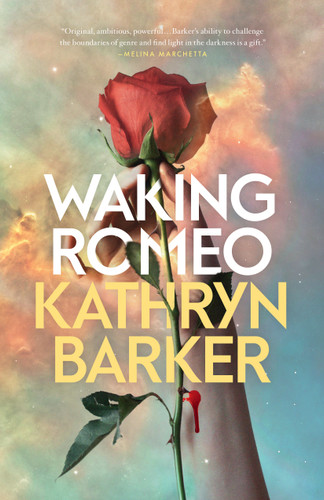 Waking Romeo - 9781250174123 by Kathryn Barker, 9781250174123