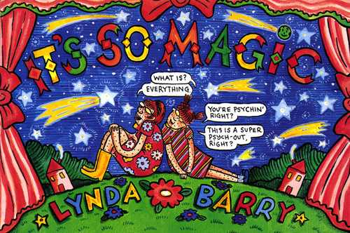 It's So Magic by Lynda Barry, 9781770466210
