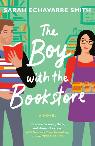 The Boy with the Bookstore by Sarah Echavarre Smith, 9780593545980