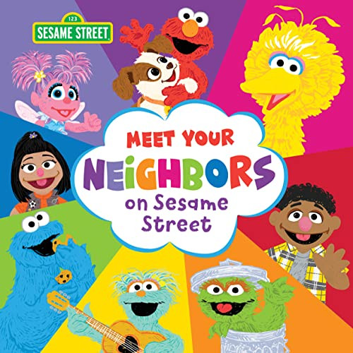 Meet Your Neighbors on Sesame Street by Sesame Workshop, 9781728262079