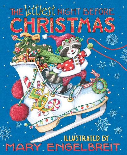 Mary Engelbreit's The Littlest Night Before Christmas (A Christmas Holiday Book for Kids) by Mary Engelbreit, Mary Engelbreit, 9780062969330