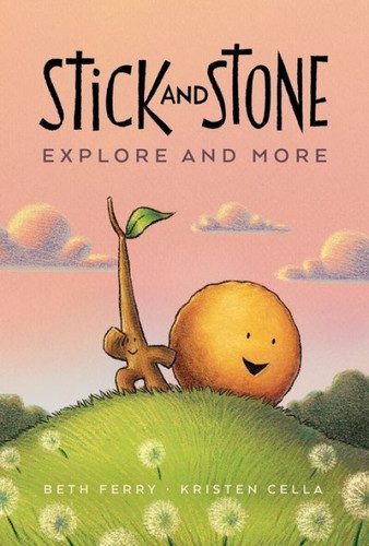 Stick and Stone Explore and More (A Graphic Novel) - 9780358549345 by Beth Ferry, Kristen Cella