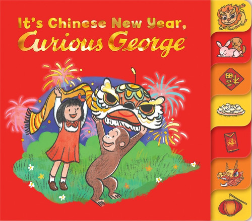 It's Chinese New Year, Curious George! by H. A. Rey, Maria Wen Adcock, 9780358683643