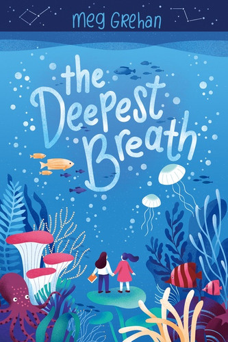The Deepest Breath - 9780358732976 by Meg Grehan, 9780358732976 The Deepest Breath - 9780358732976 by Meg Grehan, 9780358732976