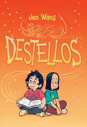 Destellos/ Stargazing (Spanish Edition) by Jen Wang, 9788412059076