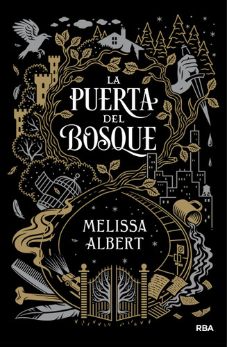 La puerta del bosque / The Hazel Wood (Spanish Edition) by Melissa Albert, 9788427212527