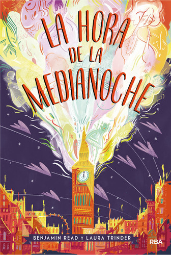 La hora de la medianoche / The Midnight Hour (Spanish Edition) by Benjamin Read, 9788427212763