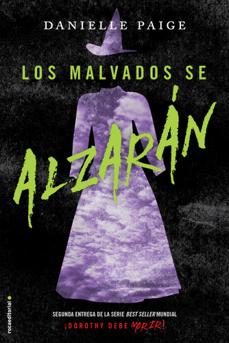 Los malvados se alzaran/ The Wicked Will Rise (Spanish Edition) by Danielle Paige, María Angulo Fernández, 9788416498857 Los malvados se alzaran/ The Wicked Will Rise (Spanish Edition) by Danielle Paige, María Angulo Fernández, 9788416498857