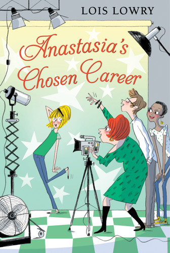 Anastasia's Chosen Career - 9780544668577 by Lois Lowry, 9780544668577 Anastasia's Chosen Career - 9780544668577 by Lois Lowry, 9780544668577