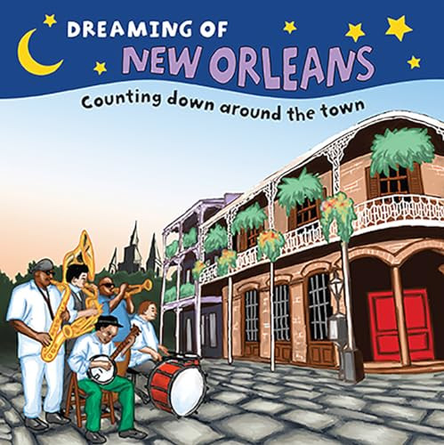 Dreaming of New Orleans (Counting Down Around the Town) by Everin, Gretchen, 9781641941327