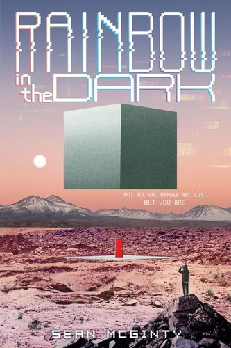 Rainbow in the Dark by Sean McGinty, 9780358380375