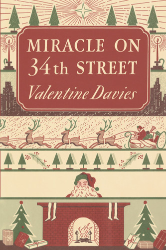 Miracle on 34th Street (A Christmas Holiday Book for Kids) - 9780358439172 by Valentine Davies, 9780358439172