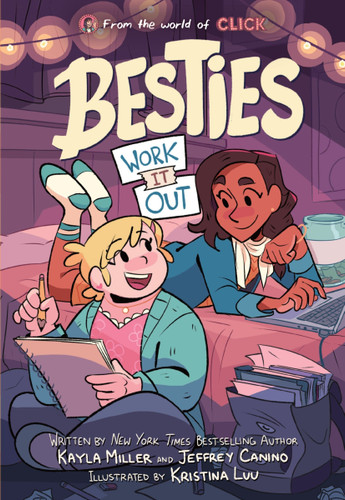 Besties: Work It Out (A graphic novel from The World of Click) - 9780358561910 by Kayla Miller, Jeffrey Canino, Kristina Luu, 9780358561910
