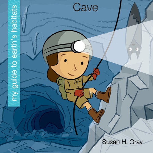 Cave - 9781668910559 by Susan H. Gray, Jeff Bane, 9781668910559