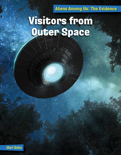 Visitors from Outer Space by Mari Bolte, 9781668911464
