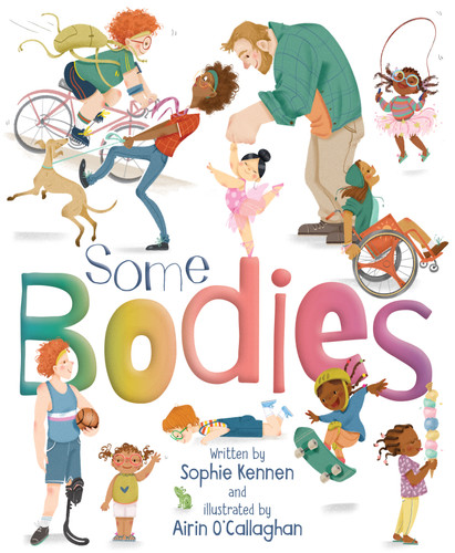 Some Bodies by Sophie Kennen, Airin O'Callaghan, 9781534111417