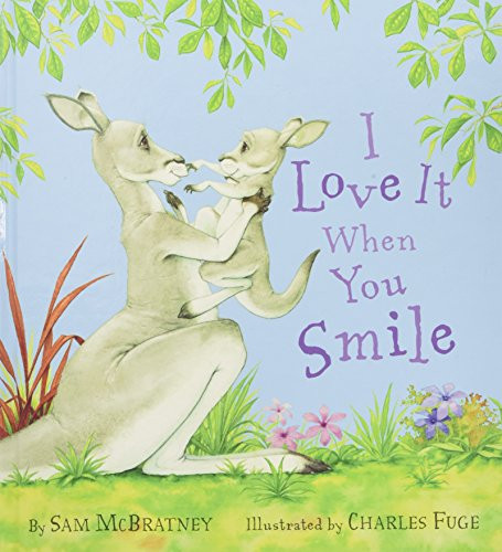 I Love It When You Smile by Sam McBratney, Charles Fuge, 9780062221339