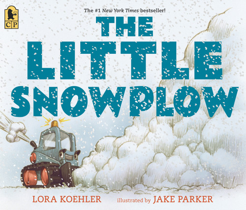 The Little Snowplow - 9781536227772 by Lora Koehler, Jake Parker, 9781536227772