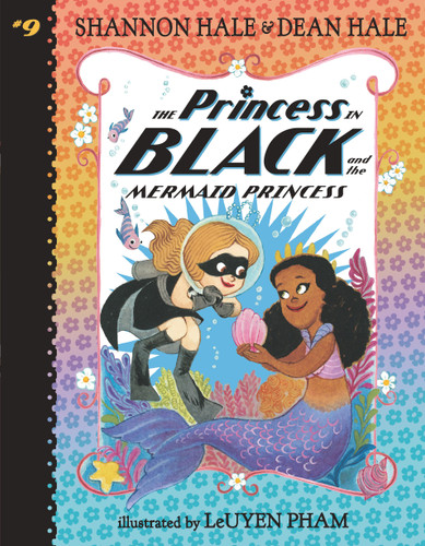 The Princess in Black and the Mermaid Princess - 9781536225792 by Shannon Hale, Dean Hale, Leuyen Pham, 9781536225792