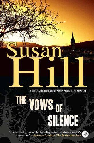 The Vows of Silence (A Gripping Psychological Thriller of a Sniper's Reign and a Family's Grief) by Susan Hill, 9781590204429