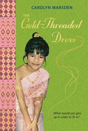 The Gold-Threaded Dress by Carolyn Marsden, 9780763629939