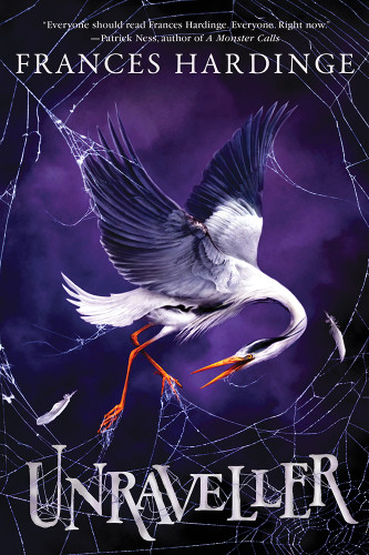 Unraveller (A Novel) by Frances Hardinge, 9781419759314