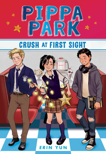 Pippa Park Crush at First Sight by Erin Yun, 9781944020804