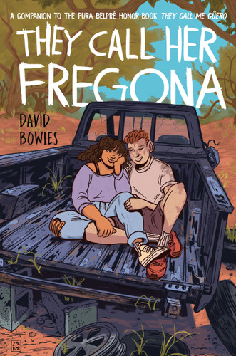 They Call Her Fregona (A Border Kid's Poems) by David Bowles, 9780593462577