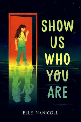 Show Us Who You Are - 9780593563007 by Elle McNicoll, 9780593563007