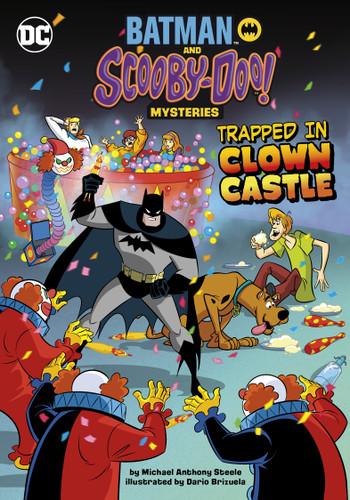 Trapped in Clown Castle - 9781666335156 by Michael  Anthony Steele, Dario Brizuela, 9781666335156