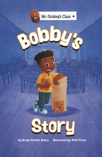 Bobby's Story by Bryan Patrick Avery, Arief Putra, 9781666339192