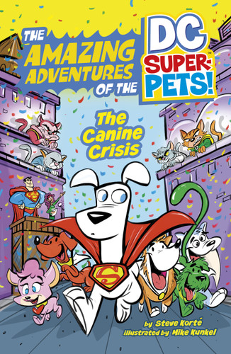The Canine Crisis by Steve Korté, Mike Kunkel, 9781666344448