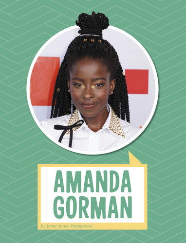 Amanda Gorman - 9781666350753 by Jehan Jones-Radgowski, 9781666350753