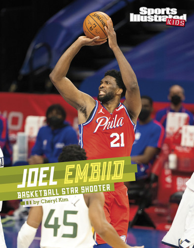 Joel Embiid (Basketball Star Shooter) by Cheryl Kim, 9781666347333
