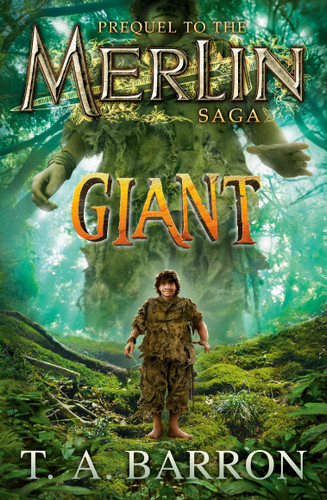 Giant (The Unlikely Origins of Shim) - 9780593203507 by T.A. Barron, 9780593203507