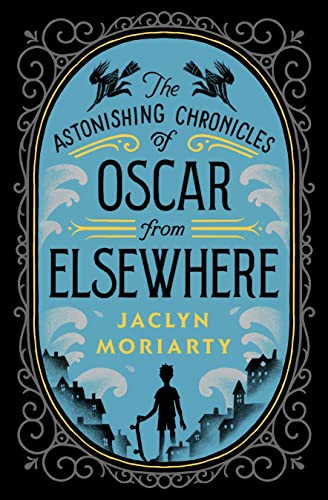 Oscar From Elsewhere by Jaclyn Moriarty, 9781646142026