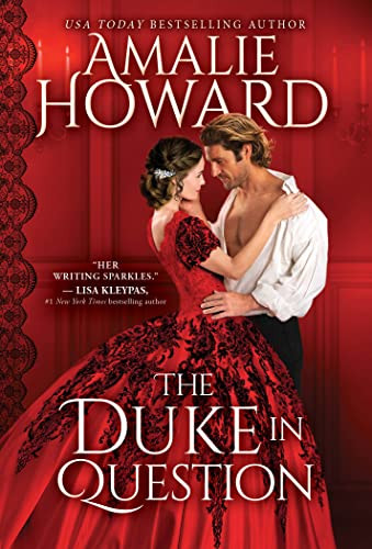 The Duke in Question by Amalie Howard, 9781728262635