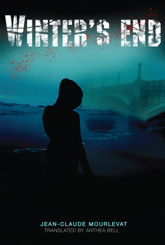 Winter's End by Jean-Claude Mourlevat, Anthea Bell, 9780763644505