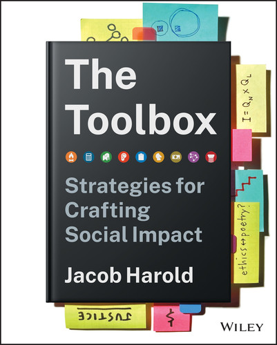 The Toolbox (Strategies for Crafting Social Impact) by Jacob Harold, 9781119863335
